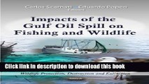 Books Impacts of the Gulf Oil Spill on Fishing and Wildlife Free Online
