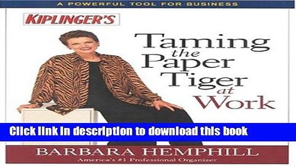 Books Taming the Paper Tiger at Work, Second Edition Free Online KOMP