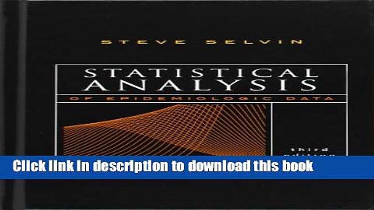Download  Statistical Analysis of Epidemiologic Data (Monographs in Epidemiology and