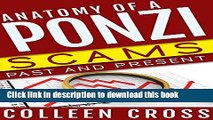 Books Anatomy of a Ponzi Scheme: Scams Past and Present Full Download KOMP