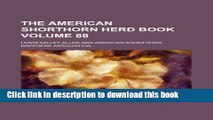 Ebook The American Shorthorn herd book Volume 88 Full Online