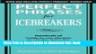 Books Perfect Phrases for Icebreakers: Hundreds of Ready-to-Use Phrases to Set the Stage for