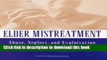 PDF  Elder Mistreatment: Abuse, Neglect, and Exploitation in an Aging America  Online KOMP B
