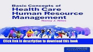 Ebook Basic Concepts Of Health Care Human Resource Management Free Online