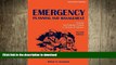 READ THE NEW BOOK Emergency Planning and Management: Ensuring Your Company s Survival in the Event