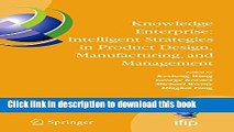 Books Knowledge Enterprise: Intelligent Strategies in Product Design, Manufacturing, and