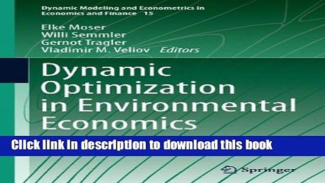 Books Dynamic Optimization in Environmental Economics Full Online