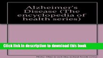 Download  Alzheimers Disease (Encyclopedia of Health)  Free Books KOMP B