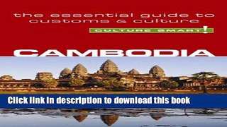 Books Cambodia - Culture Smart!: The Essential Guide to Customs   Culture Free Online