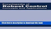 Books Encyclopedia of Robust Control: Volume I (Concepts and Applications) Free Online