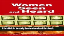 Books Women Seen and Heard: Lessons Learned from Successful Speakers Free Online