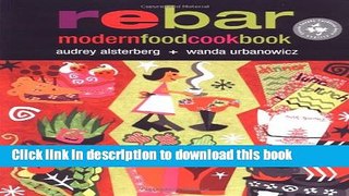 Books Rebar: Modern Food Cookbook Free Online