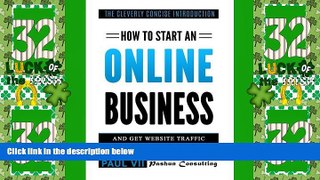 READ FREE FULL  How to start an online business: And get website traffic within 48 hours: The
