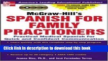 Download McGraw-Hill s Spanish for Family Practitioners : A Practical Course for Quick and