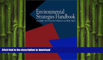 READ THE NEW BOOK Environmental Strategies Handbook: A Guide to Effective Policies and Practices