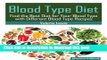 Books Blood Type Diet [Second Edition]: Featuring Blood Type Recipes Full Online