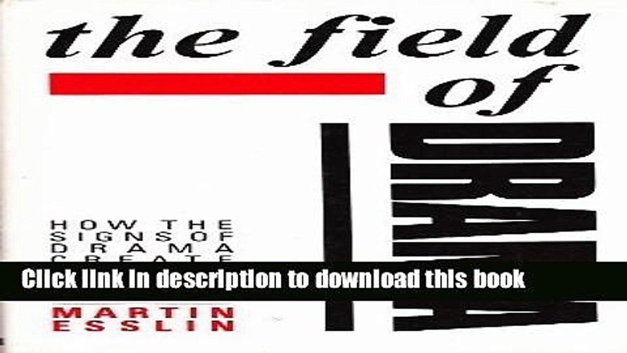 PDF  The Field of Drama: How the Signs of Drama Create Meaning on Stage and Screen  Online KOMP B