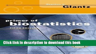 Read Primer of Biostatistics: International Student Edition Ebook Free