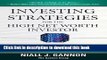 Books Investing Strategies for the High Net-Worth Investor: Maximize Returns on Taxable Portfolios