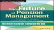 Ebook The Future of Pension Management: Integrating Design, Governance, and Investing Full Online