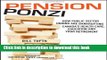 Books Pension Ponzi: How Public Sector Unions are Bankrupting Canada s Health Care, Education and