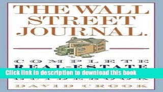 Ebook The Wall Street Journal. Complete Real-Estate Investing Guidebook Free Online