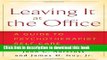 Download  Leaving It at the Office: A Guide to Psychotherapist Self-Care  {Free Books|Online