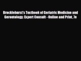 [PDF] Brocklehurst's Textbook of Geriatric Medicine and Gerontology: Expert Consult - Online