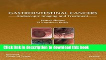 Ebook Gastrointestinal Cancers: Endoscopic Imaging and Treatment Free Online