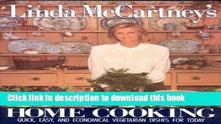 Ebook Linda Mccartney s Home Cooking Full Download