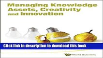 Ebook Managing Knowledge Assets, Creativity and Innovation Full Online