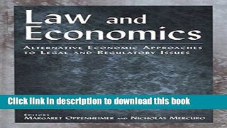 Ebook Law and Economics: Alternative Economic Approaches to Legal and Regulatory Issues Full Online