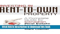Books Investing in Rent-to-Own Property: A Complete Guide for Canadian Real Estate Investors Full