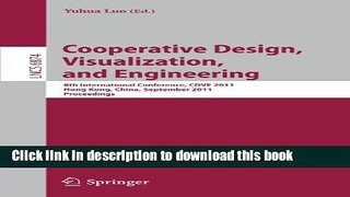 Ebook Cooperative Design, Visualization, and Engineering: 8th International Conference, CDVE 2011,