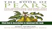 Books The Book of Pears: The Definitive History and Guide to Over 500 Varieties Free Online