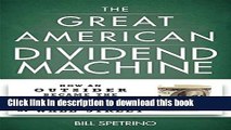 Books The Great American Dividend Machine: How an Outsider Became the Undisputed Champ of Wall