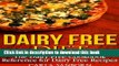 Books Dairy Free Diet: The Dairy Free Cookbook Reference for Dairy Free Recipes Free Online