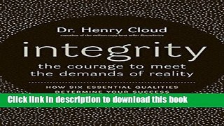 Ebook Integrity: The Courage to Meet the Demands of Reality Full Online