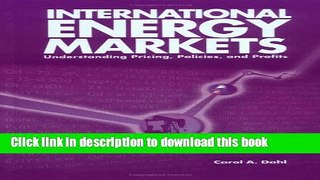 Books International Energy Markets: Understanding Pricing, Policies   Profits Full Online