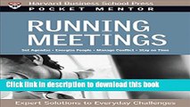 Books Running Meetings: Expert Solutions to Everyday Challenges Full Online