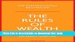 Ebook The Rules of Wealth: A Personal Code for Prosperity and Plenty Full Online