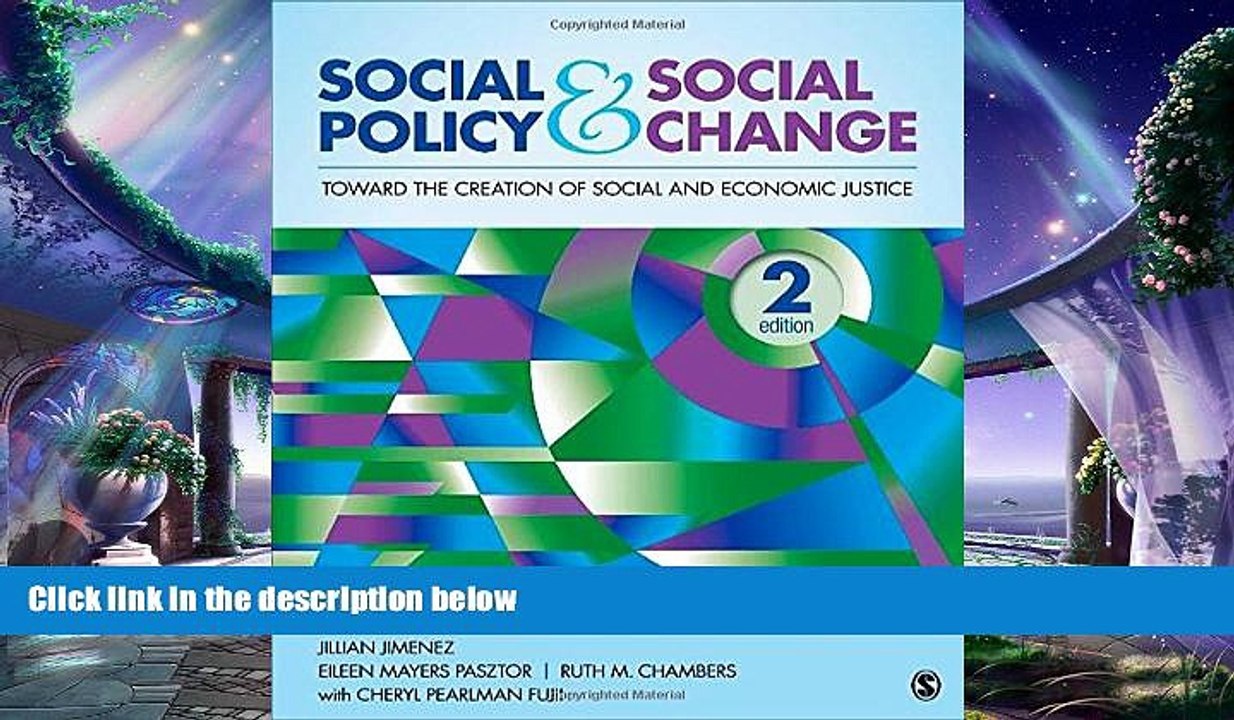 behold  Social Policy and Social Change: Toward the Creation of Social and Economic Justice
