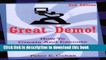 Ebook Great Demo!: How To Create And Execute Stunning Software Demonstrations Free Download
