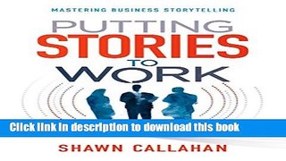 Books Putting Stories to Work Free Download