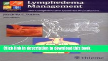 Read Lymphedema Management: The Comprehensive Guide for Practitioners 2nd edition (Complementary
