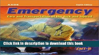 Download  Emergency Care And Transportation Of The Sick And Injured  Online KOMP B