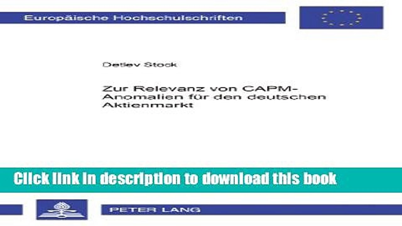 Download  Zur Relevanz von CAPM-Anomalien fÃ¼r den deutschen Aktienmarkt (EuropÃ¤ische
