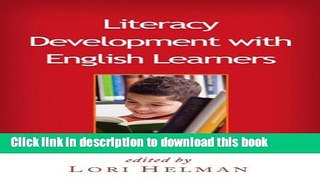 Ebook Literacy Development with English Learners, First Edition: Research-Based Instruction in