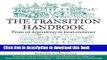 Books The Transition Handbook: From Oil Dependency to Local Resilience Full Online