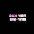 Génération électro- Teaser